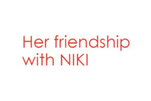 ニキとの友情