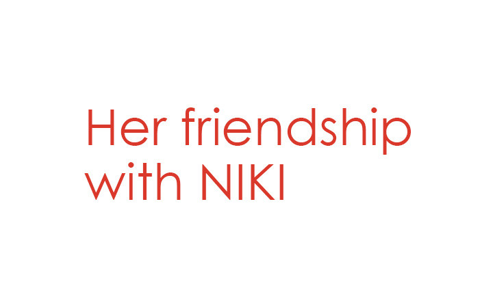 ニキとの友情